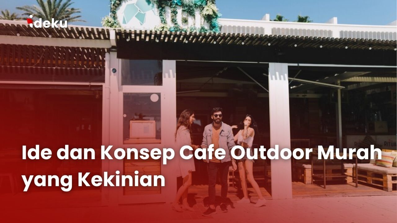 konsep cafe outdoor murah