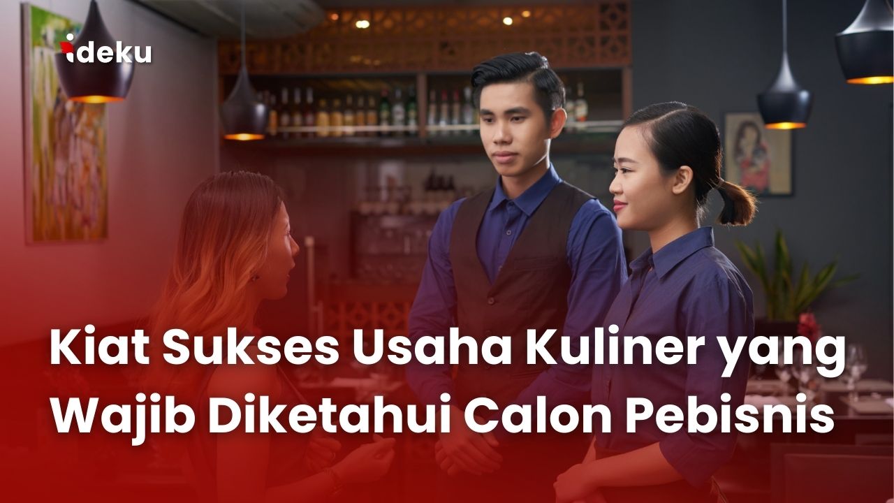 Kiat Sukses Usaha Kuliner​ yang Wajib Diketahui Calon Pebisnis