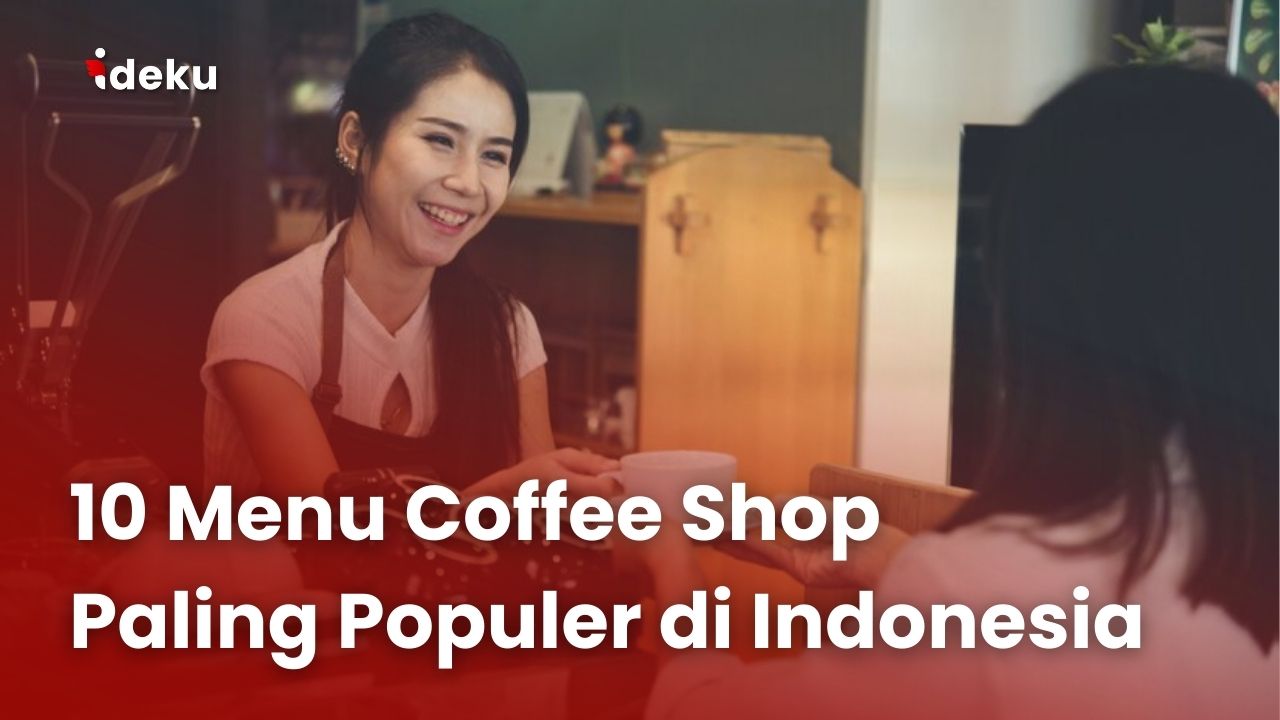 10 Menu Coffee Shop Paling Populer di Indonesia