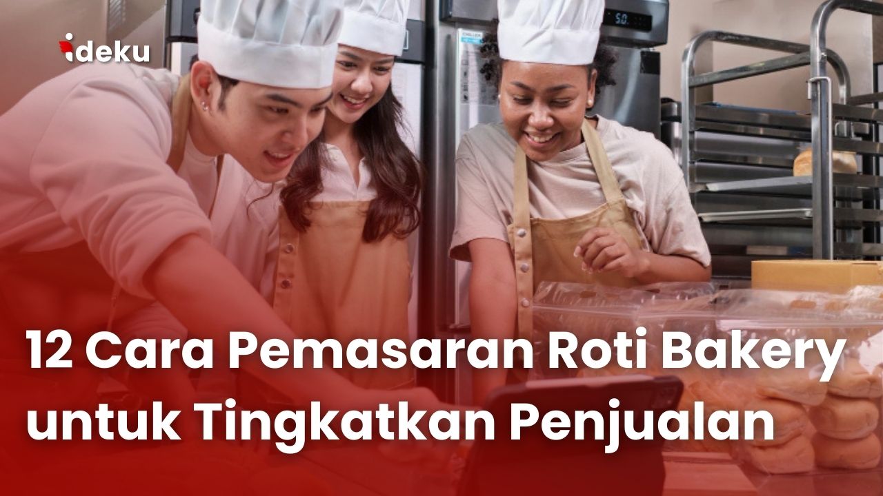 12 Cara Pemasaran Roti Bakery untuk Tingkatkan Penjualan