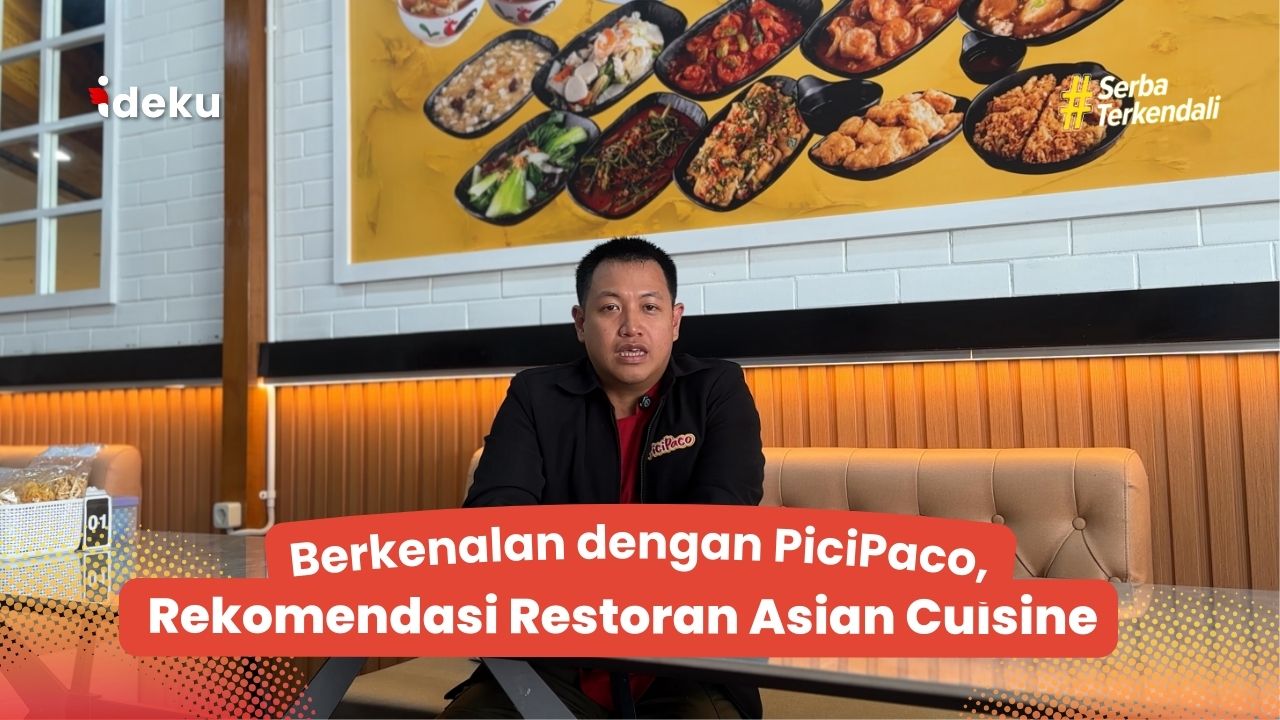 Berkenalan dengan PiciPaco, Rekomendasi Restoran Asian Cuisine