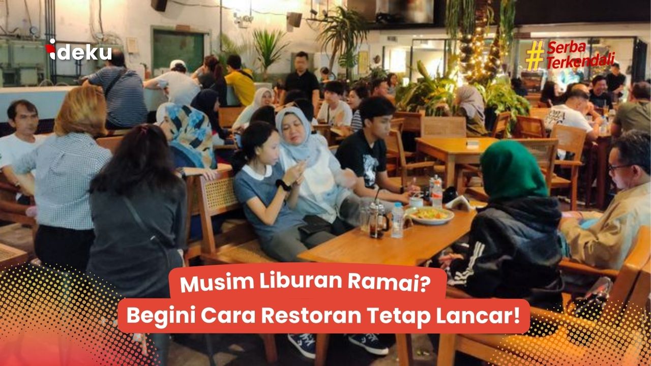 menghadapi restoran di musim liburan
